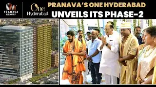 Pranava&rsquo;s One Hyderabad Phase-2 | Luxury Meets Sustainability