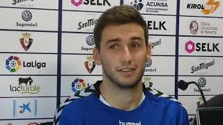 Moncayola, ante el Osasuna-Real Madrid