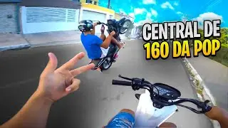 POP110 COM A CENTRAL DA 160 !!!!