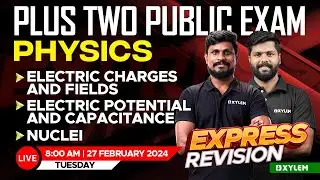 Plus Two Public Exam - Physics - Express Revision | Xylem Plus Two