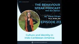 Episode 213: Culture and Identity in Indo-Caribbean America with Dr. Vera Viran
