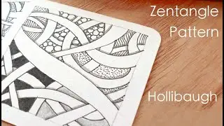 How to Draw Zentangle Pattern: Hollibaugh | ゼンタングル