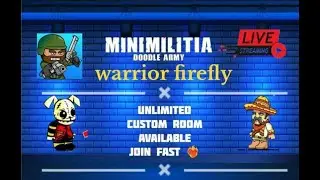 Mini Militia Live Custom Match With Warrior Firefly