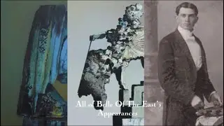 All of Belle Of The East&rsquo;s listed appearances ￼in Everywhere At The End Of Time.