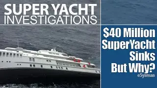 Brand New SuperYacht Sinks in Aegean Sea... But why?