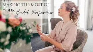 What to do on the morning of YOUR WEDDING - Bridal Preparation Tips