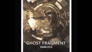 Destiny Audio Grimoire - Ghost Fragment: Warlock