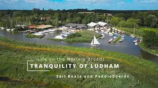 Sailing & River Life Near Ludham | Norfolk Broads Aerial Drone Tour