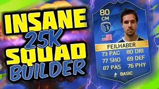 INSANE 25K SQUAD BUILDER  WITH TOTS FEILHABER - FIFA 16 ULTIMATE TEAM