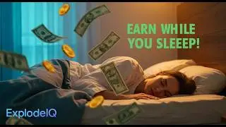 Passive Income Explained 💡 | Make Money While You Sleep | Explodeiq