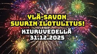 YLÄ-SAVON SUURIN ILOTULITUS KIURUVEDELLÄ 31.12.2025