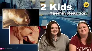 My Mom and I React to: TAEMIN 태민 ‘2 KIDS’ MV