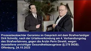 Prozessbeobachter Geronimo im Gespr&auml;ch mit RA Dirk Schmitz. (Ein Kommentar von STRICTLYNOCOMMENT)