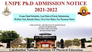 LNIPE Ph.D. Admission 2021-2022 | Final Exam Schedule, Form Submission, Written Test, Results, Viva