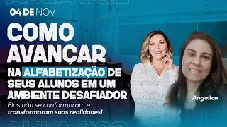 Como Alfabetizar seus alunos em qualquer situação - Carla Silva