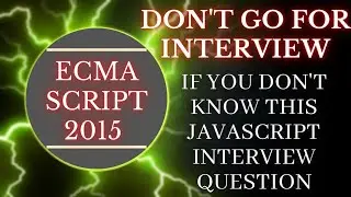 what is Ecma script 2015. | Must know javascript topic.