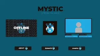 FREE TEMPLATE MYSTIC - Stream Package for Twitch, Mixer, Youtube and Facebook Gaming