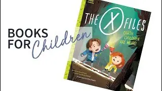 X Files Earth Children are Weird l Books for Kids