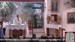 Santa Missa - Pelos Benfeitores e por Voca&ccedil;&otilde;es ao Carisma Jesus Caminho Seguro - 10/01/26