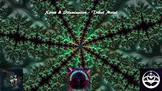 Xerox & Illumination - Tribal Metal -  HOM-Mega Productions - 2004
