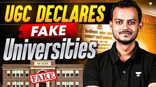 UGC declares FAKE Universities and Defaulters | University Grants Commission | Pranjal Singh
