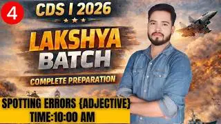 CDS I 2026 Lakshya Batch | Complete Preparation | Adjective Class | Manish Sir |