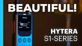 Hytera S-Series Radios - Unboxing & First Impressions