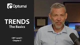 Trends - The Basics | Optuma CMT Level 1 Chapter 5