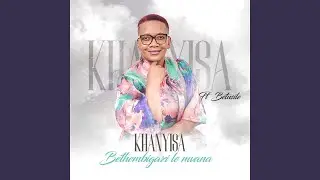 Bethembe Igazi Le Mvana