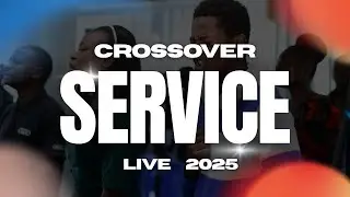 Crossover Service  | 2026 The year of God's Divine Providence
