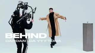 BEHIND | DARDAN | D A YYY T O N A - directed by NOAH KAYMA