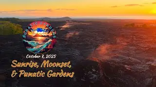 🌋 Sunrise Over the Rift | Harvest Moon Sets Behind Punatic Gardens 🌕✨