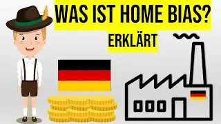 Home Bias in 1 Minute erkl&auml;rt!