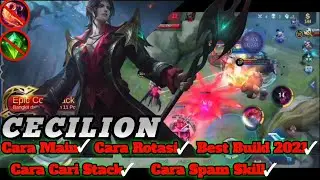 Tips dan Trick Bermain Cecilion | Mobile Legends Gameplay