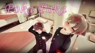 【MMD x Yandere Simulator】Poka Poka | Budo x Shin【+Motion DL Link】