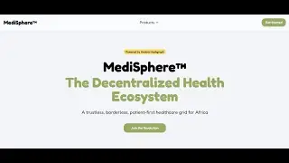 Medisphere: A trustless, borderless, patient-first healthcare grid for Africa built on Hedera