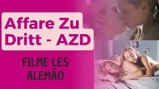 Filme lésbico - Affäre Zu Dritt 2003 - Legendado em Português