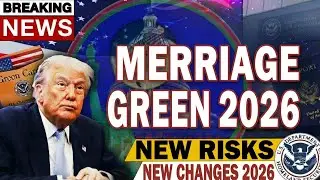 Marriage Green Card 2026: New Risks You Need to Know