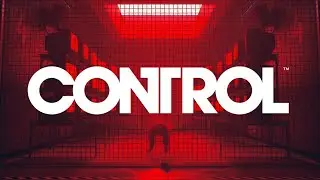 Control - First Look