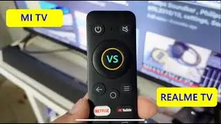 MI TV vs Realme TV , Comparison , Screen Mirroring, Review, Picture, Sound, Connectivity