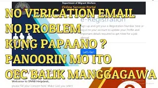 NO VERIFICATION EMAIL NO PROBLEM//POEA REGISTRATION JUNE 2022 BALIK MANGGAGAWA OEC EXEMPTION