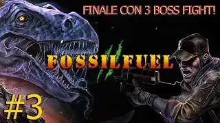 FOSSILFUEL 2 #3 - FINALE - GOLIATH, ROBO REX E MEGALODONTE