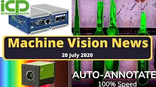 AI box PCs, auto annotation tool, 3D scanning improvements - Machine Vision News - 20 July 2020