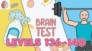 Brain Test: Tricky Puzzles Levels 136 - 140 Solutions