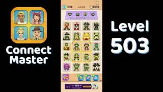 Connect Master Level 503 Walkthrough 🧩 | Match Puzzle | Puzzle Solutions & Tips | Go Answer