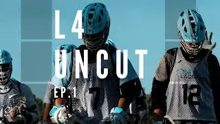 L4 UNCUT | Inside look at L4 Practice | Ep. 1