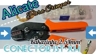 Alicate Crimpador Conector Jst-xh 2.54mm (terminal kakazinho), minifit, faston, dupont #crimpingtool