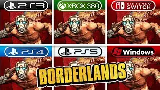 Borderlands | PS3 vs Xbox 360 vs Switch vs PS4 vs PS5 vs PC Ultra | Graphics Comparison - 4K