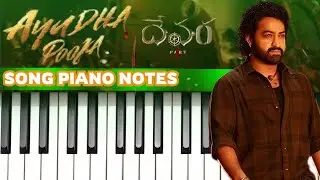 Ayudha Pooja Song Piano Notes 🎶 | Devara | Jr.NTR | Janhavi Kapoor | Anirudh | Ashu Innovations