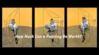 👍 How Much Can a Painting Be Worth?